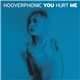 Hooverphonic - You Hurt Me